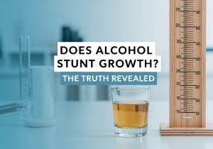 Does Alcohol Stunt Growth?